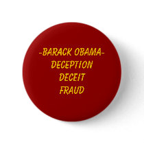 -Barack Obama-DeceptionDeceitFraud Button