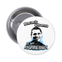 Barack Obama est mon homeboy Badges Avec Agrafe