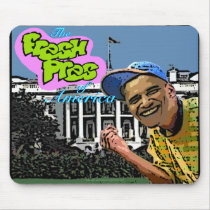 Barack Obama "Fresh Pres of America™" mousepad