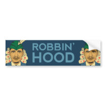 Barack Obama Hood Robin Hood Bumper Sticker