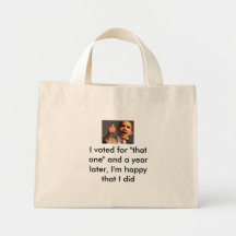 barack-obama, I still support "that one" Tote Bags