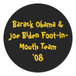 Barack Obama & Joe Biden Foot-In-Mouth Team '08 stickers