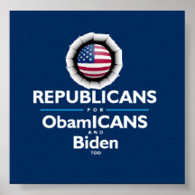 Barack Obama Joe Biden ObamICANS Republican Poster