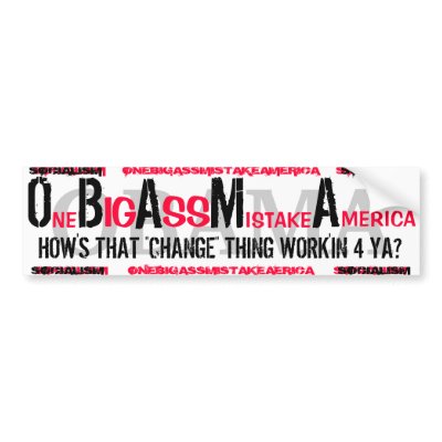 BARACK OBAMA "One BIG ASS Mistake America" by THEBUDMAN