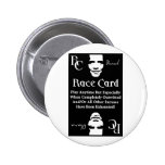 Barack Obama Race Card Buttons