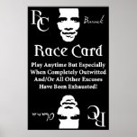 Barack Obama Race Card posters
