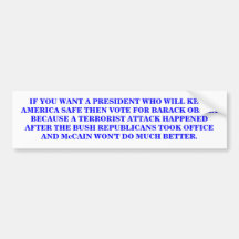 BARACK OBAMA WILL KEEP AMERICA SAFE. BUMPER STICKERS