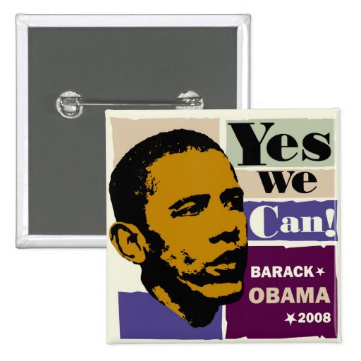 Barack Obama "Yes We Can!" Button