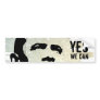 Barack Obama: YES WE CAN concrete wall sticker Bumper Stickers