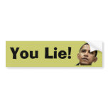 Barack Obama You Lie Bumper Sticker bumper stickers