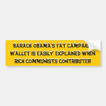 Barack Obama's fat campaign wallet is easily ex... Bumper Sticker