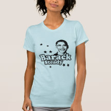 Barack Steady T-shirt