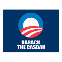 BARACK THE CASBAH POST CARD