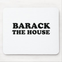 Barack the House T-shirt Mouse Pad