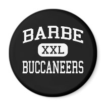 Barbe - Buccaneers - High - Lake Charles Louisiana Refrigerator Magnet