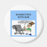 barbecuing with bob robert fridge magnet