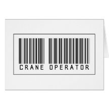 Barcode Crane Operator Greeting Card