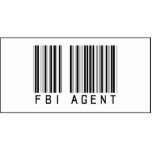 Barcode FBI Agent Acrylic Cut Out