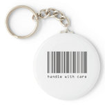 Barcode - Handle With Care keychains
