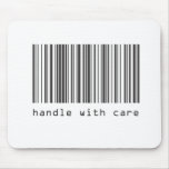 Barcode - Handle With Care mousepads