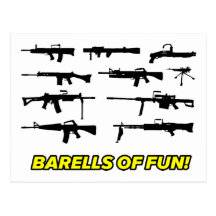 Barells of Fun- Gun design Post Cards