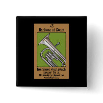 Baritone of Doom Pinback Button
