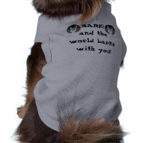 Bark & the world barks with you pet clothing