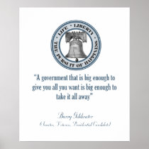 Barry Goldwater Quote (Big Government) Poster