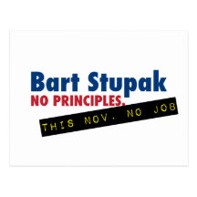 Bart Stupak - No Principles, No Job. Postcards