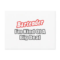 Bartender...Big Deal