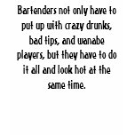 Bartender's life t-shirts