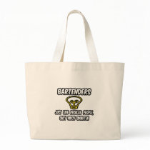Bartenders...Like Regular People, Only Smarter Canvas Bag