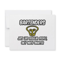Bartenders...Like Regular People, Only Smarter