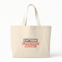 Bartending...Cool Kids Bags