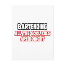 Bartending...Cool Kids