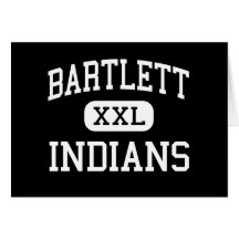 Bartlett - Indians - High - Webster Massachusetts Greeting Cards