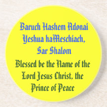 Baruch Hashem Adonai Yeshua haMeschiach,.. Drink Coaster