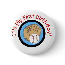 Baseball and Glove 1st Birthday Tshirts and Gifts Pinback Buttons