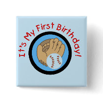 Baseball and Glove 1st Birthday Tshirts and Gifts Pin