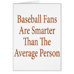 Baseball Fans Are Smarter Than The Average Person Card