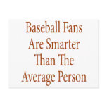 Baseball Fans Are Smarter Than The Average Person Post Cards