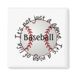 Baseball-its not just a game refrigerator magnet