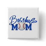 Baseball MOM blue Pinback Button