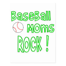 Baseball Moms Rock ! (green) Post Card