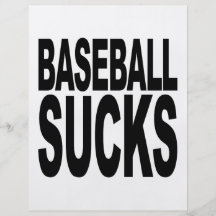 Baseball Sucks Full Color Flyer