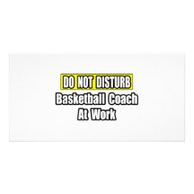 Basketball Coach At Work Customized Photo Card