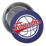 Basketball Fanatic Pinback Buttons