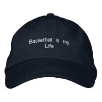 Basketball is my Life Embroidered Hats