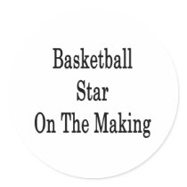 Basketball Star On The Making Stickers