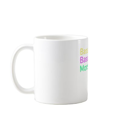 Bass Bass & More Bass Coffee Mug by Raveshirts